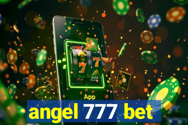 angel 777 bet